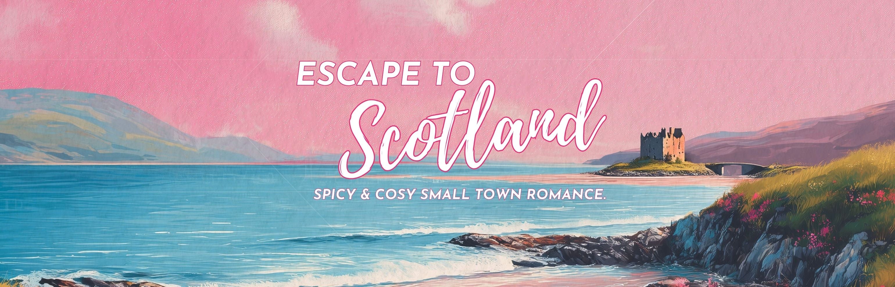 Promotional banner for the 'Escape to Scotland' romance series with an illustration of a scenic view of a castle by the water.
