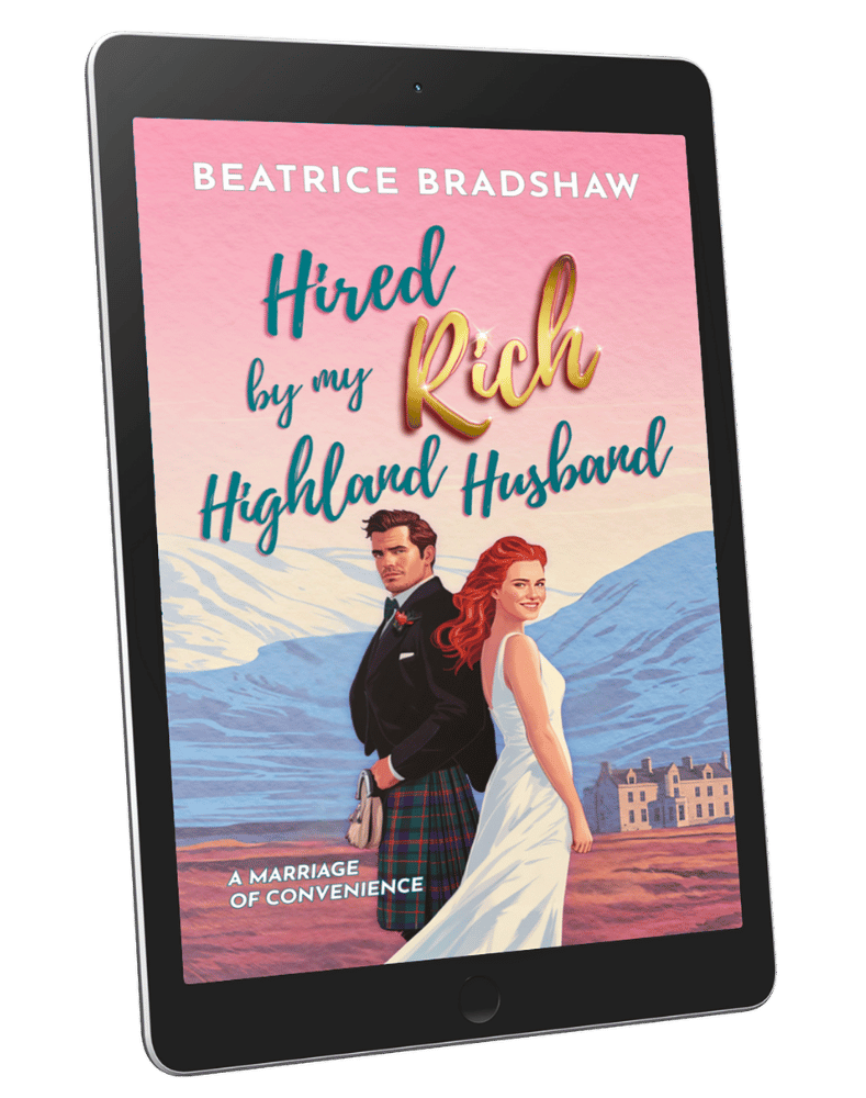 Ebook cover of the Scottish novel Hired by My Rich Highland husband: a marriage of convenience romance by Beatrice Bradshaw