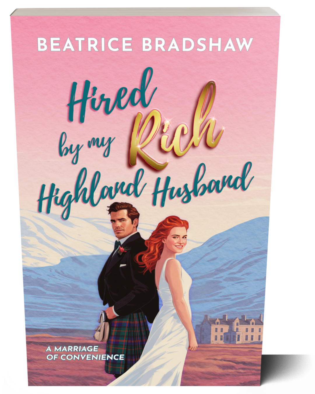 Hired by My Rich Highland Husband, Paperback