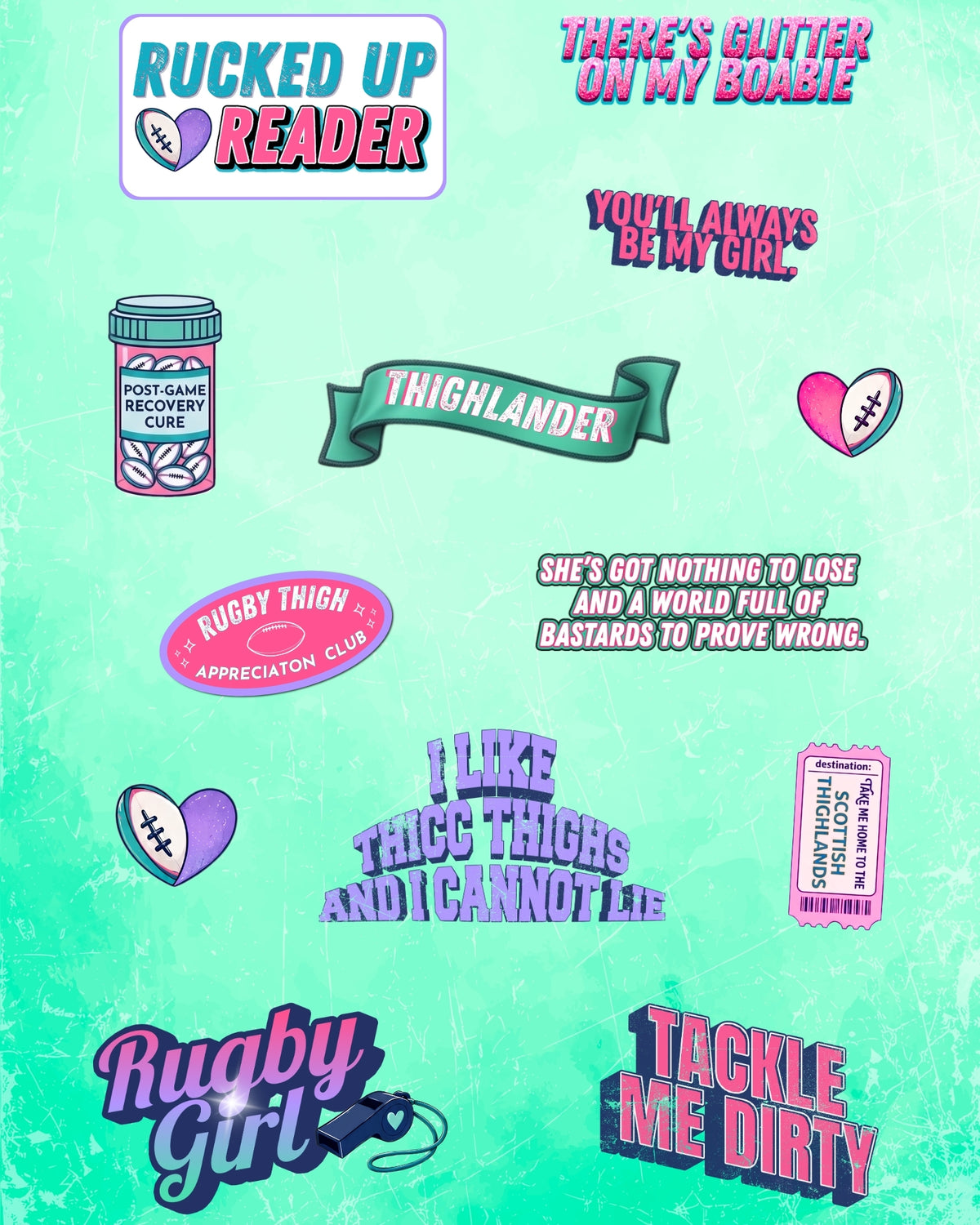 A collection of digital graphic stickers with sports-themed slogans and illustrations, displayed on a textured light green background. The designs feature various colors like pink, purple, teal, and white, with phrases such as 'RUCKED UP READER', 'THIGLANDER', 'I LIKE THICK THIGHS AND I CANNOT LIE', and 'TACKLE ME DIRTY'.