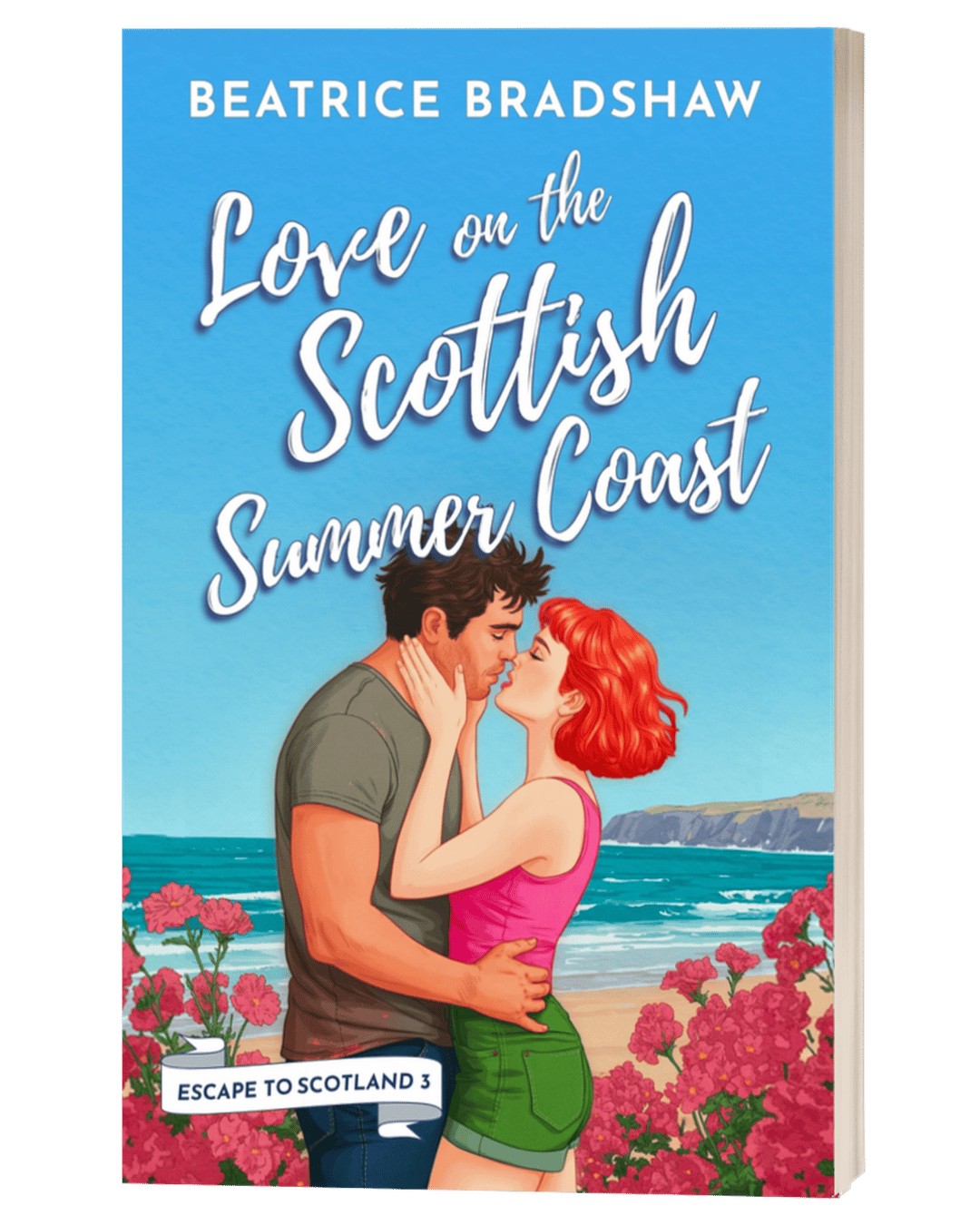 Book cover of 'Love on the Scottish Summer Coast' by Beatrice Bradshaw with a couple embracing on an Aberdeenshire beach.